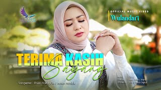 Download lagu Wulandari - Terima Kasih Sayang mp3