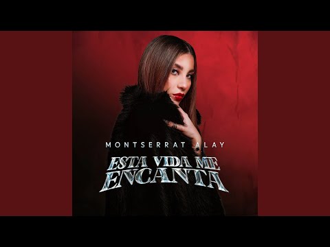 Esta vida me encanta