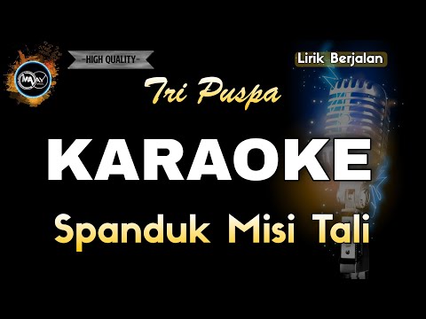 SPANDUK MISI TALI TRI PUSPA - KARAOKE