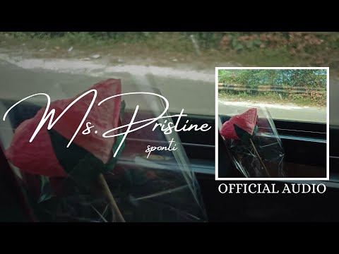 Sponti - Ms. Pristine (Official Audio)