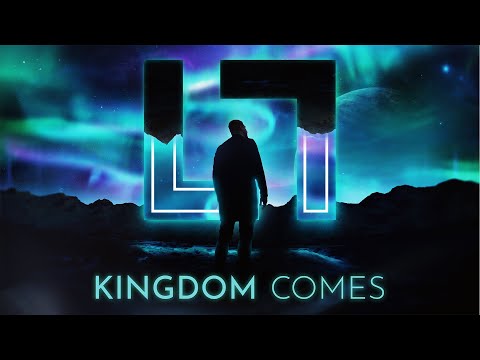 Video thumbnail for Kingdom Comes