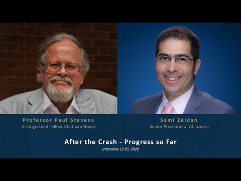 After the Oil Crash With Prof Paul Stevens