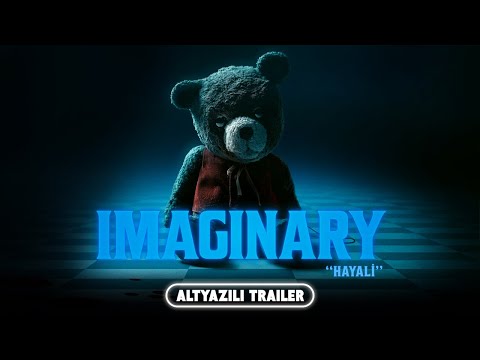 Imaginary/Hayali Altyazılı Trailer Yayında!