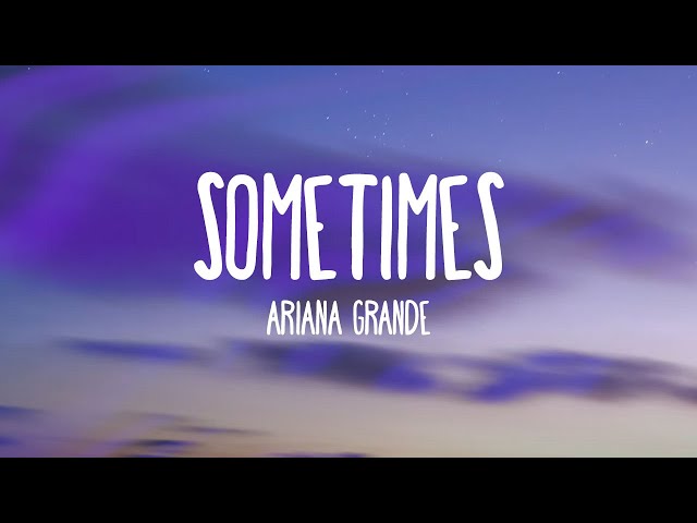 Ariana Grande - Sometimes (Instrumental)