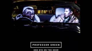 Professor Green-One Eye On The Door (Cahill Radio Edit)