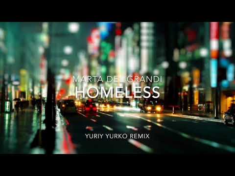 Sue Avenue & Marta Del Grandi - Homeless (Yuriy Yurko remix)