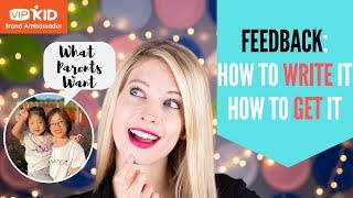 FEEDBACK: How to WRITE IT + How to GET IT (Interview with a VIPKid Mom!)--Brand Ambassador Video