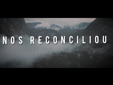 Nos Reconciliou - Andrea Lopez