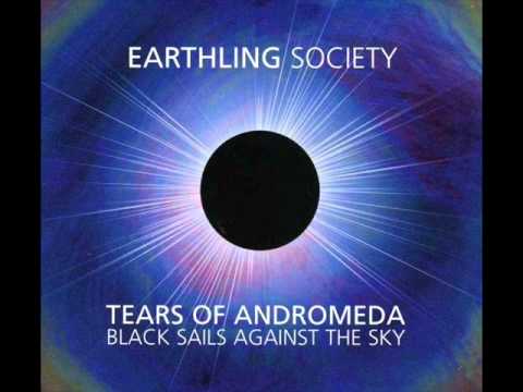 Earthling Society - Tears of Andromeda