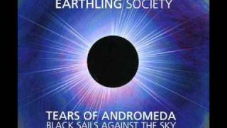 Earthling Society - Tears of Andromeda