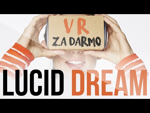 VR ZA DARMO - lucid dream