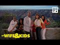 The Kyles Get Lost And Stranded My Wife And Kids BETMyWifeAndKids