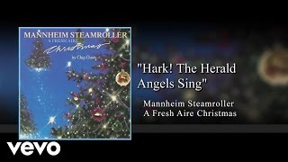 Mannheim Steamroller - Hark! The Herald Angels Sing (Audio)