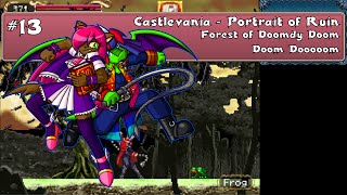 Castlevania - Portrait of Ruin: Part 13 - Forest of Doomdy Doom Doom Doooooom