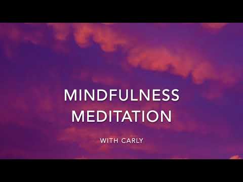 Mindfulness Meditation 2 - Carly