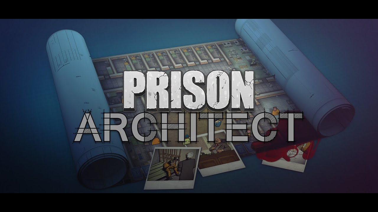 Prison Architect Trailer - YouTube