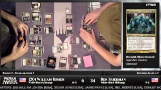 Pro Tour Magic 2015 - Round 12 (Standard) – William Jensen vs. Ben Friedman