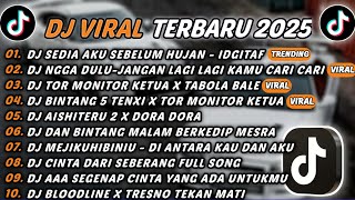 Download lagu DJ TIKTOK TERBARU 2025 - DJ SEDIA AKU SEBELUM HUJAN🎵DJ NGGA DULU-JANGAN LAGI LAGI KAMU CARI CARI🎵 mp3 Download lagu DJ TIKTOK TERBARU 2025 - DJ SEDIA AKU SEBELUM HUJAN🎵DJ NGGA DULU-JANGAN LAGI LAGI KAMU CARI CARI🎵 mp3