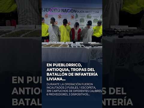 PUEBLORRICO, ANTIOQUIA: CUATRO PRESUNTOS INTEGRANTES DEL CLAN DEL GOLFO DETENIDOS
