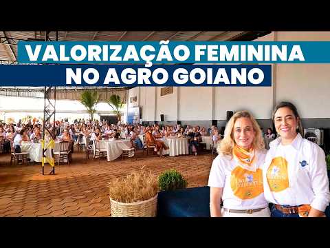 O Agro do Planalto Goiano celebra a mulher | Noticiário Tortuga