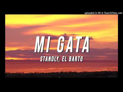 Standly-Ft.-El-Barto-y-Blessd-Mi-Gata-Official-Remix-