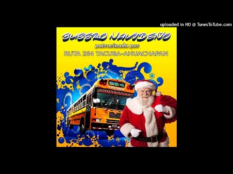 Cumbia Speed Mix (Busero Navideño Ruta 264) Danny Beat (Company Melodic Records) Tacuba Ahuachapan