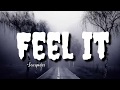 Feel It Jacquees Lyrics