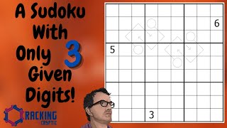 A Sudoku With Only 3 Given Digits?!