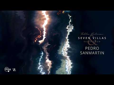 PABLO BOLIVAR  -  SEVEN VILLAS MUSIC RADIO - FEAT.  PEDRO SANMARTIN 20 DIC 2021