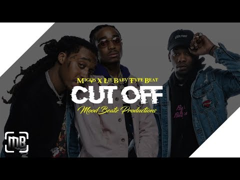 [FREE] Migos X Lil Baby Type Beat 2018 - "Cut Off" Rap/Trap Instrumental ( Prod. MoodBeatz )