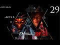 Diablo 3 - ACTE 3 - Episode 29 à 34 TERMINE