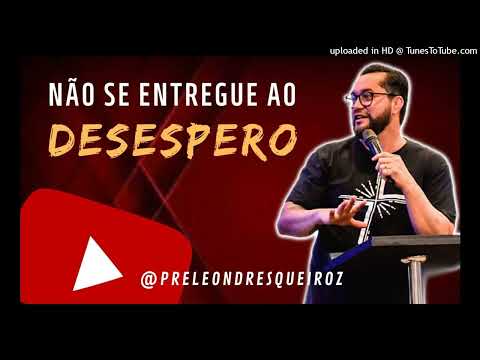Devocional Não se entregue ao desespero 21 Ago 22