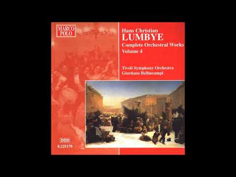 Hans Christian Lumbye (1810-74) : The Battle at Idsted, Fantasy for orchestra (1851)