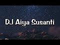 DJ Aiya Susanti - DJ Mbon Mbon Remix| Dj Tik tok Song Upin-Ipin (Lyrics Video)
