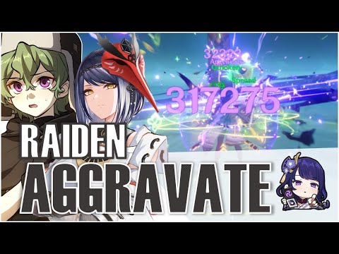 AGGRAVATE RAIDEN SHOGUN ELECTRIFIES | Collei Raiden Sara Team in Genshin Impact