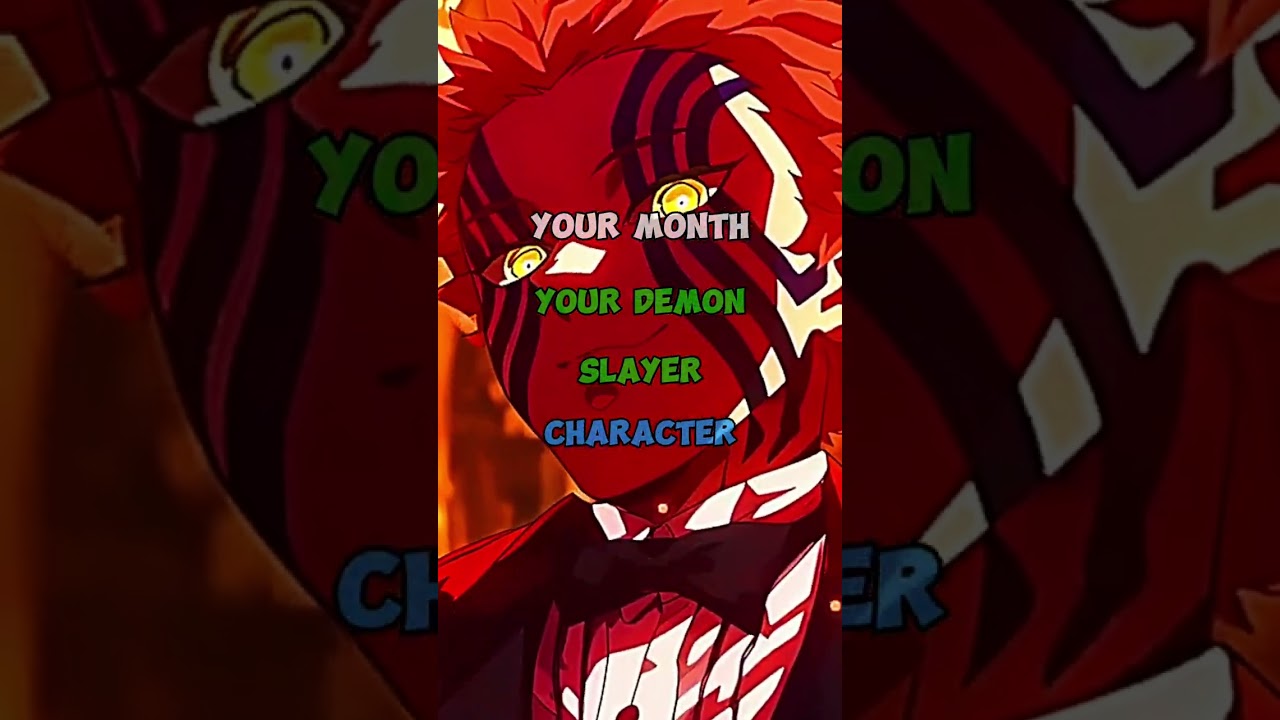 Your Month Your Demon Slayer Character