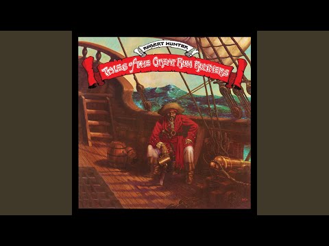 Rum Runners - Robert Hunter