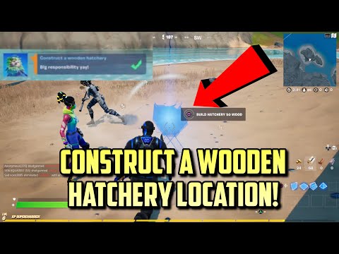 Construct A Wooden Hatchery Location!