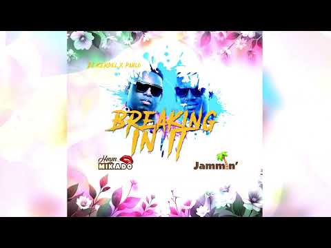 Mikado X Dj Kerdel X Pablo - Breaking In It | Jammin' - La Comme Sa Riddim [Dennery Segment 2025]