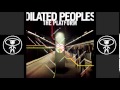 Dilated Peoples - The Platform (Single)