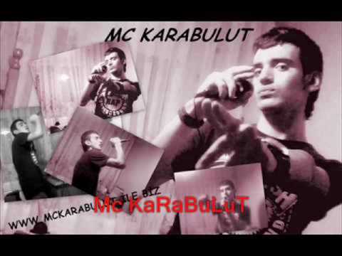Mc KaRaBuLuT Ft McFiLiNTa {İSYaN FaMiLLa}[DoSTuM CaLDı]
