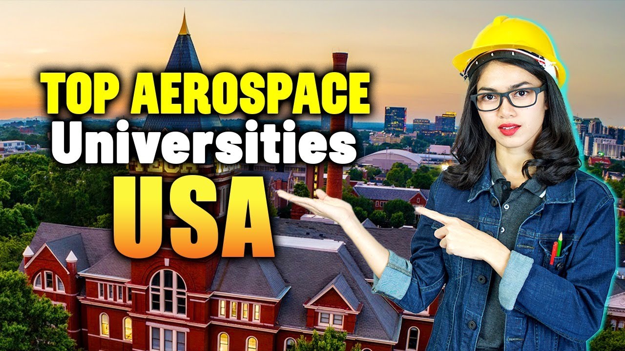 10 BEST UNIVERSITIES IN USA FOR AEROSPACE ENGINEERING