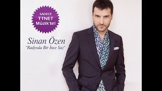 Sinan Özen İbrişim Örmüyorlar Yeni Albüm 2014