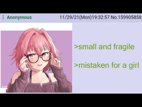 anon gets mistaken for a girl