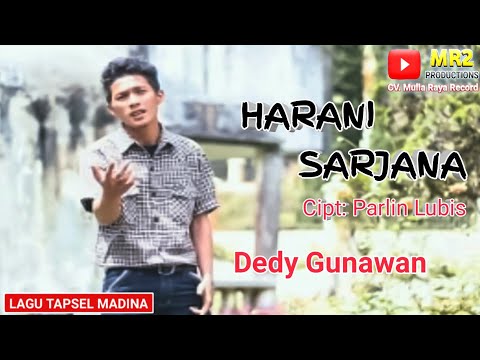 HARANI SARJANA  - Lagu Tapsel - DEDY GUNAWAN