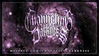 Channeling Darkness - Soul Casket