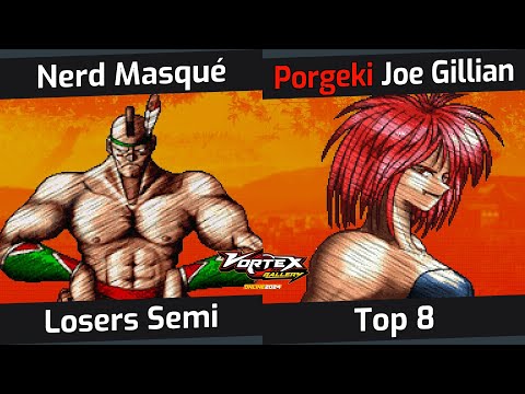 [Vortex Gallery Online 2024] Top 8 - Nerd Masqué VS Porgeki | Joe Gillian