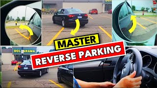 MASTERING REVERSE PARKING: Learn how to do Reverse Parking || Toronto Drivers