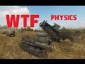 WoT - Physics Test - WTF 