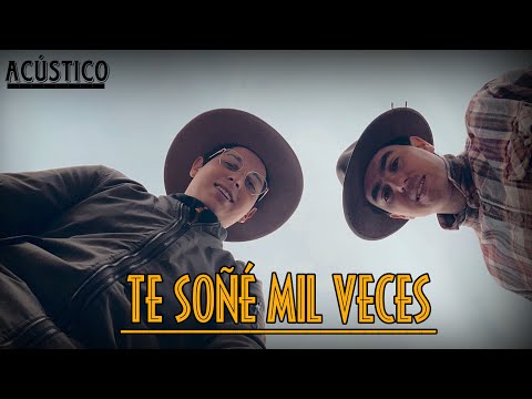 TE SOÑÉ MIL VECES - EKLIPSE DE AMOR (ACÚSTICO)